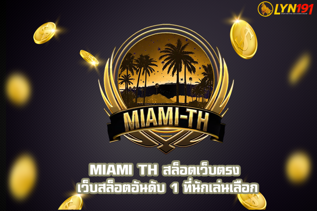 MIAMI TH